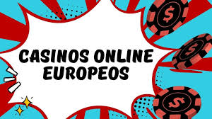 Los Mejores Casinos Online Europeos Una Guía Completa 624578925 Los Mejores Casinos Online Europeos Una Guía Completa 624578925
