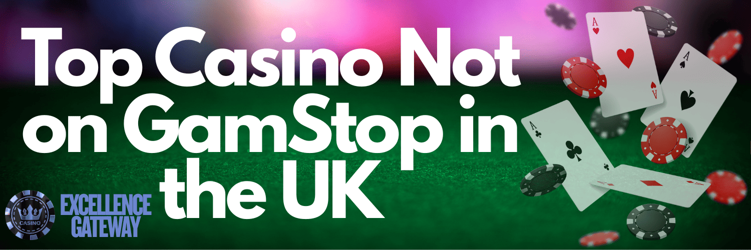Casinos Not Affected by GamStop Your Guide to Gaming Freedom Casinos Not Affected by GamStop Your Guide to Gaming Freedom