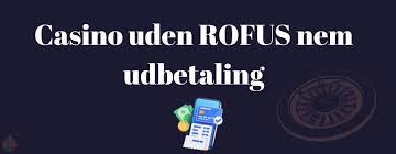 Bedste Casino Uden ROFUS Find Din Favorit Bedste Casino Uden ROFUS Find Din Favorit