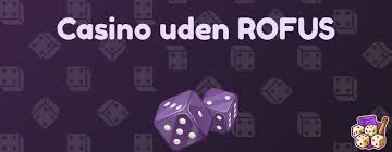 Online Casino Uden ROFUS Oplev Spilmuligheder Uden Barrierer